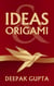 Ideas & Origami - 30 Minutes Read, #9