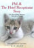 Phil & The Hotel Receptionist Story “The Special Bond between Cats and a Human” Inspiration from A True Story