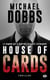 House of Cards, T1 : House of Cards