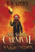 Mr. Smile's Carnival for Runaway Children