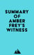 Summary of Amber Frey's Witness