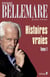 Histoires vraies, tome 1