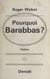 Pourquoi Barabbas ? - Suivi de Antigone