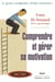 Comprendre et gérer sa motivation - À quoi carbure l'être humain?