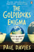 The Goldilocks Enigma - Why is the Universe Just Right for Life?