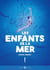 Les Enfants de la mer T01