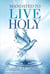 Mandated to Live Holy