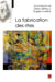 La fabrication des rites