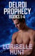 Delroi Prophecy Books 1-4
