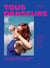 Tous danseurs - 30 artistes qui font la danse d'aujourd'hui et de demain