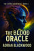 The Blood Oracle - The Living Experiment, #5
