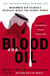 Blood and Oil - Mohammed bin Salman's Ruthless Quest for Global Power: 'The Explosive New Book'