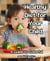Healthy Diet for Your Child:A Guide to Colorful and Tasty Meals