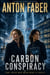 Carbon Concpiracy - THE TIPPING POINT CHRONICLES, #1