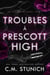 Troubles à Prescott High - Les garçons de Havoc, #1