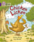 Chicken Licken - Band 08/Purple