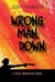 Wrong Man Down - A Millie Henshawe Novel, #1