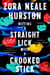 Hitting a Straight Lick with a Crooked Stick - Stories from the Harlem Renaissance