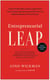 Entrepreneurial Leap, Updated and Expanded Edition - A Real-World Guide to Discovering What It Takes to Be an Entrepreneur and How You Can Build the Business of Your Dreams