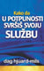 Kako Da U Potpunosti Svršiš Svoju Službu