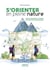 S'orienter en pleine nature - Guide pratique à l'usage de tous les aventuriers