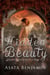 Hidden Beauty - A Beauty Regency Novella, #1