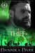 The Thief - Black Arrowhead Series, #4