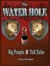 The Water Hole