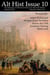 Alt Hist Issue 10: The Magazine of Historical Fiction and Alternate History - Alt Hist, #9