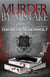 Murder By Mistake - The Black Book Series, #1