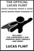 The Official Lucas Flint Series Reading Order & Guide: A Secret Identity Books Pamphlet - Secret Identity Books Pamphlets, #1