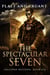 The Spectacular Seven - Unicorn Western, #6