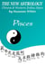 Pisces The New Astrology - Chinese And Western Zodiac Signs - New Astrology by Sun Signs, #12
