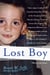 Lost Boy - The True Story of One Man's Exile from a Polygamist Cult and His Brave Journey to Reclaim His Life