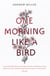 One Morning Like a Bird