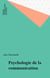 Psychologie de la communication