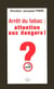 Arrêt du tabac : attention aux dangers !