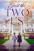 Just The Two of Us - Forever Yours Faithfully, #1