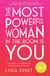 The Most Powerful Woman in the Room Is You - Command an Audience and Sell Your Way to Success