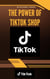 The Power of TikTok Shop