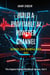 YouTube Automation: Build a Profitable AI-Powered Channel WITHOUT Ever Showing Your Face - The Digital Hustle Handbook, #3