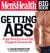 The Men's Health Big Book: Getting Abs - Get a Flat, Ripped Stomach and Your Strongest Body Ever--in Four Weeks