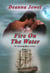 Fire on the Water - Book 1 - No Turning Back, #1