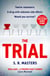 The Trial