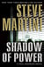 Shadow of Power - A Paul Madriani Novel