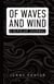 Of Waves and Wind: A Bipolar Journal