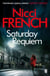 Saturday Requiem - A Frieda Klein Novel (6)