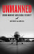 Unmanned - Drone Warfare and Global Security