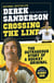 Crossing The Line - The Outrageous Story of a Hockey Original