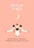 Moon yoga - Postures, flows et rituels pour pratiquer selon les phases de la Lune